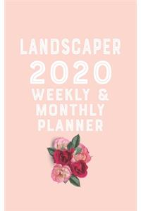 landscaper 2020 Monthly Weekly Planner landscaper Occupation Planner A beautiful