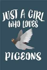 Just a girl who loves pigeons