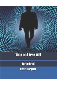 Time and Free Will