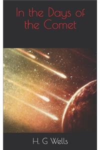 In the Days of the Comet