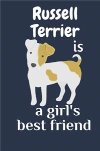 Russell Terrier is a girl's best friend