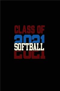 Class Of 2021 Softball