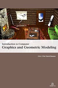 INTRODUCTION TO COMPUTER GRAPHICS AND GEOMETRIC MODELING