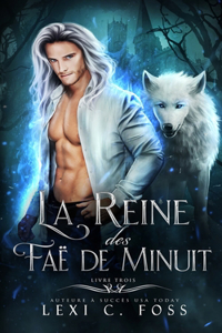 Reine des Faë de Minuit