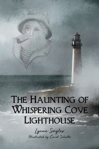 Haunting of Whispering Cove Lighthouse