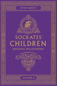 Socrates' Children Volume II