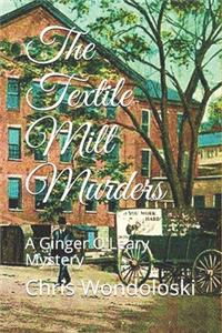 Textile Mill Murders