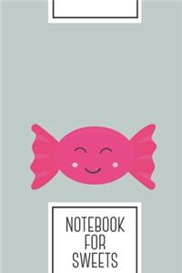 Notebook for Sweets