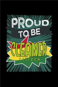 Proud to be cleaner citizen