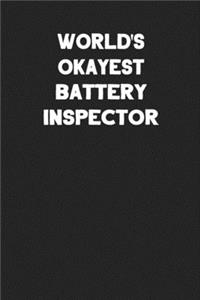 World's Okayest Battery Inspector