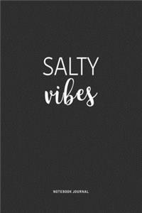 Salty Vibes