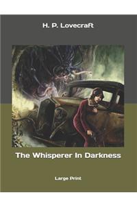 The Whisperer In Darkness