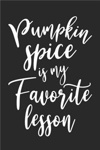 Pumpkin Spice Is My Favorite Lesson