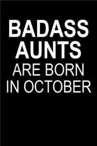 Badass Aunts Are Born In October