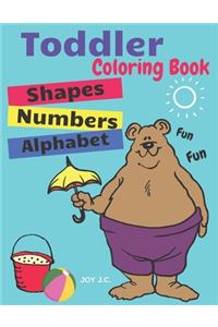Toddler Coloring Book. Numbers Colors Shapes