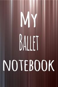 My Ballet Notebook