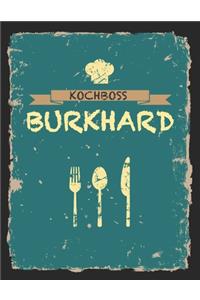 Kochboss Burkhard