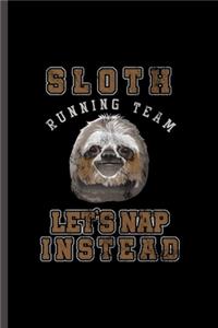 Sloth Running Team