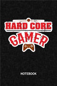 Hard Core Gamer