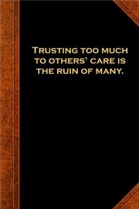 2020 Weekly Planner Ben Franklin Quote Trusting Too Much Vintage Style 134 Pages