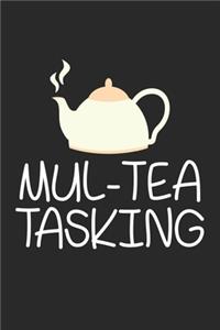 Mul-tea Tasking