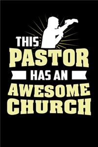 This Pastor Has An Awesome Church