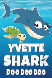 Yvette Shark Doo Doo Doo
