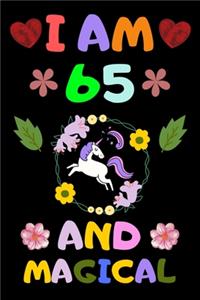 I Am 65 and Magical