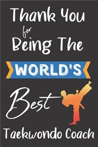World's Best Taekwondo Coach