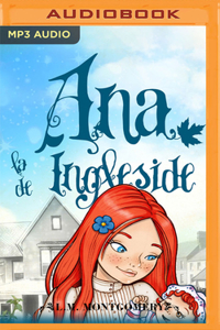 Ana, La de Ingleside (Narración En Castellano)