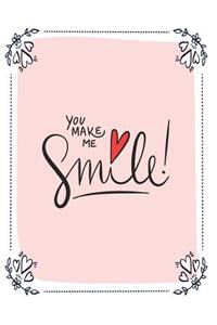 You make me smile