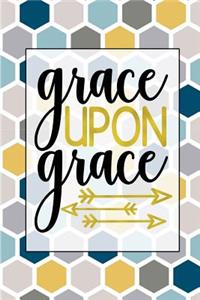 Grace Upon Grace