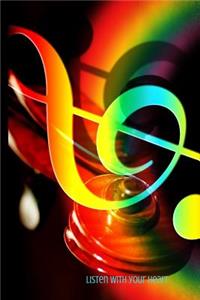 Listen with Your Heart