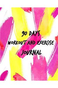 90 Days Workout and Exercise Journal