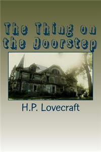 The Thing on the Doorstep