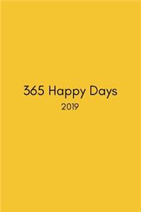 365 Happy Days 2019