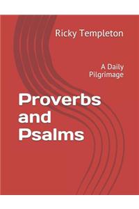 Proverbs and Psalms