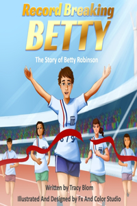 Record Breaking Betty