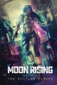 Moon Rising, Book One of The Upsilon Series