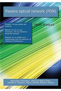 Passive Optical Network (Pon)