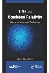 Time and Consistent Relativity