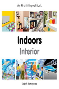 My First Bilingual Book-Indoors (English-Portuguese)