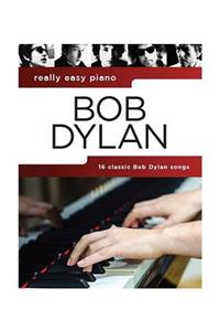 Bob Dylan - Really Easy Piano