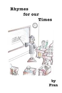 Rhymes for our Times