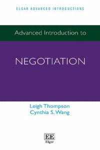 Advanced Introduction to Negotiation