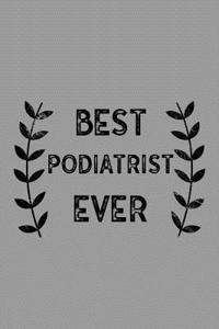 Best Podiatrist Ever