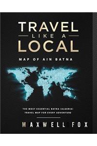 Travel Like a Local - Map of Batna