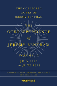 The Correspondence of Jeremy Bentham, Volume 13