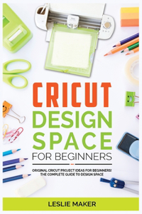 Cricut Design Space for Beginners