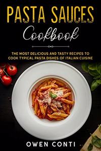 Pasta Sauces Cookbook